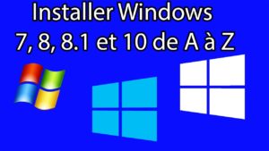 Installer Windows de A à Z